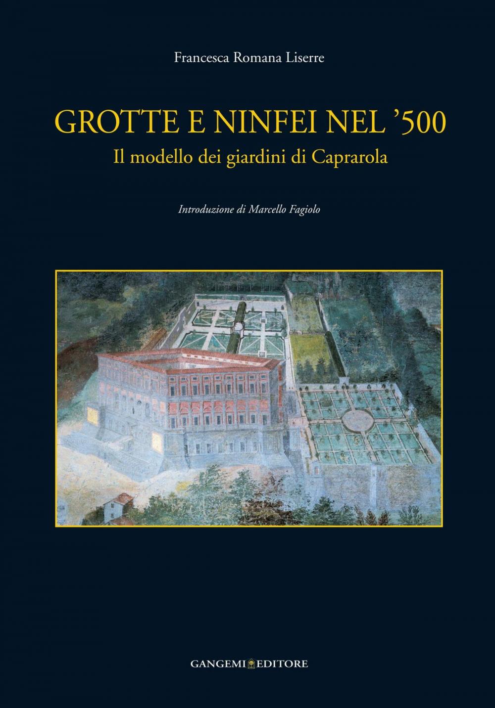 Big bigCover of Grotte e ninfei nel '500. Il modello dei giardini di Caprarola