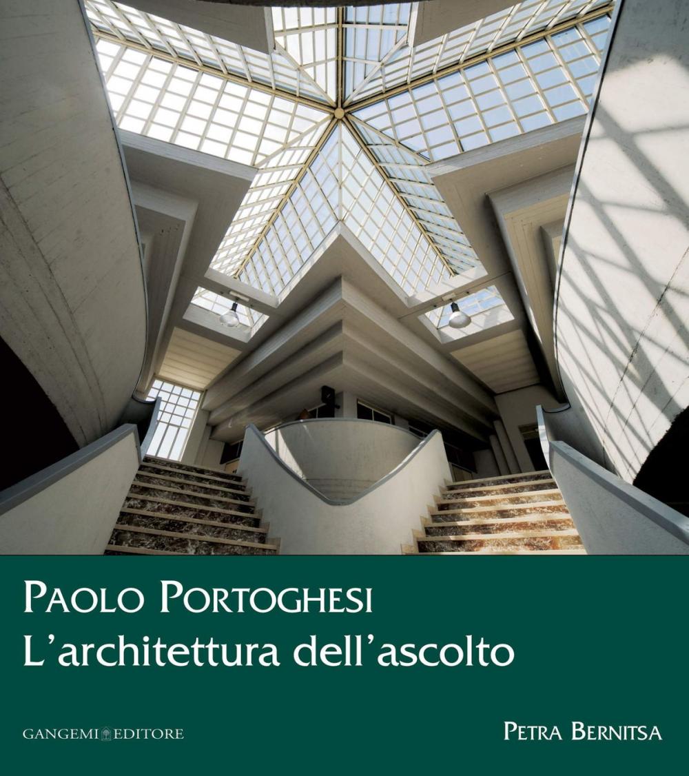 Big bigCover of Paolo Portoghesi. L'architettura dell'ascolto