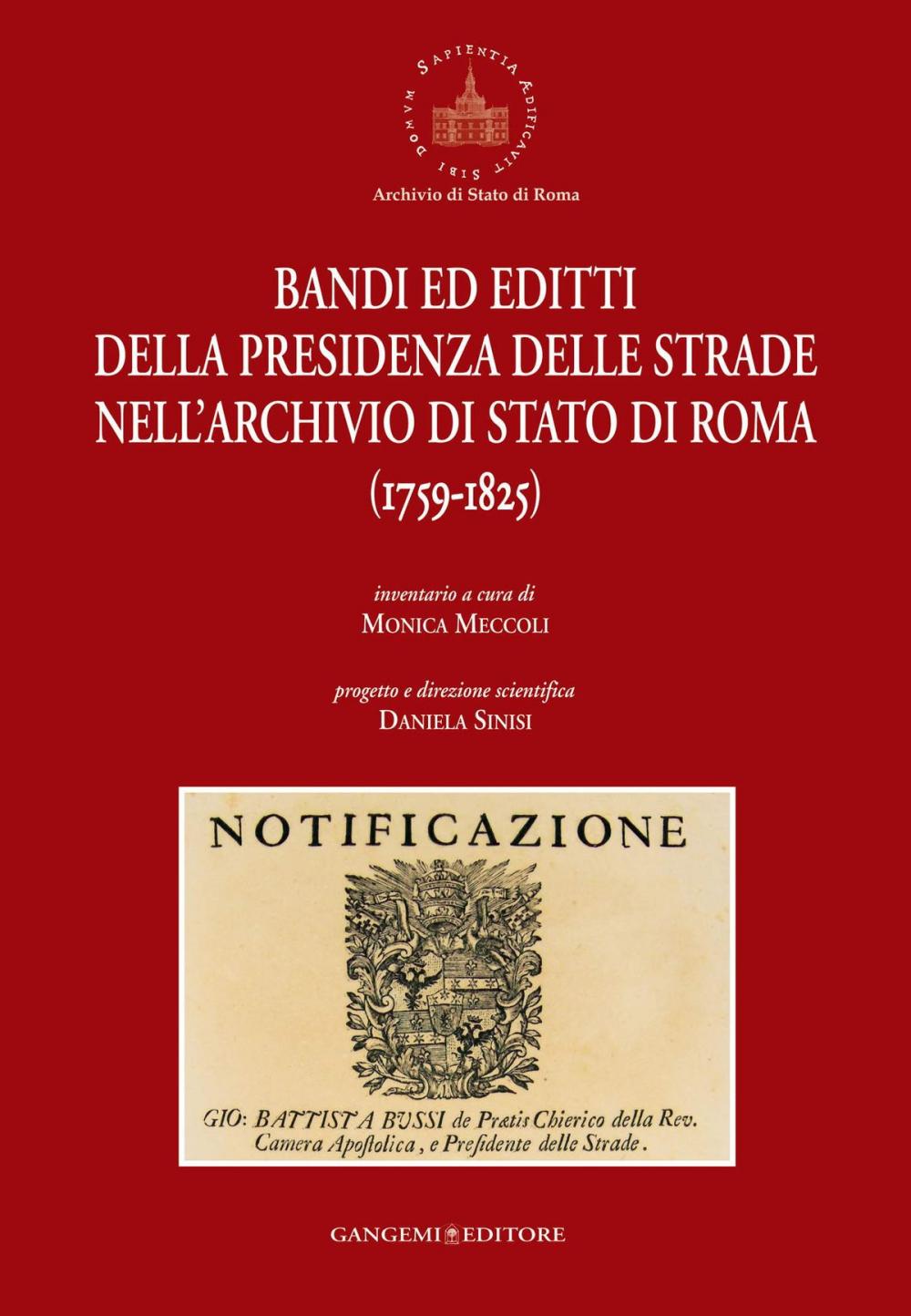 Big bigCover of Bandi ed editti della Presidenza delle strade nell'Archivio di Stato di Roma