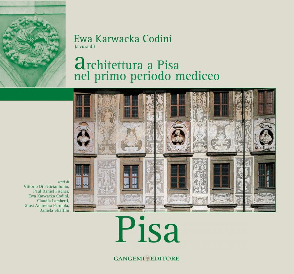 Big bigCover of Architettura a Pisa nel primo periodo mediceo