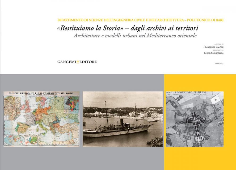 Big bigCover of «Restituiamo la Storia» – dagli archivi ai territori