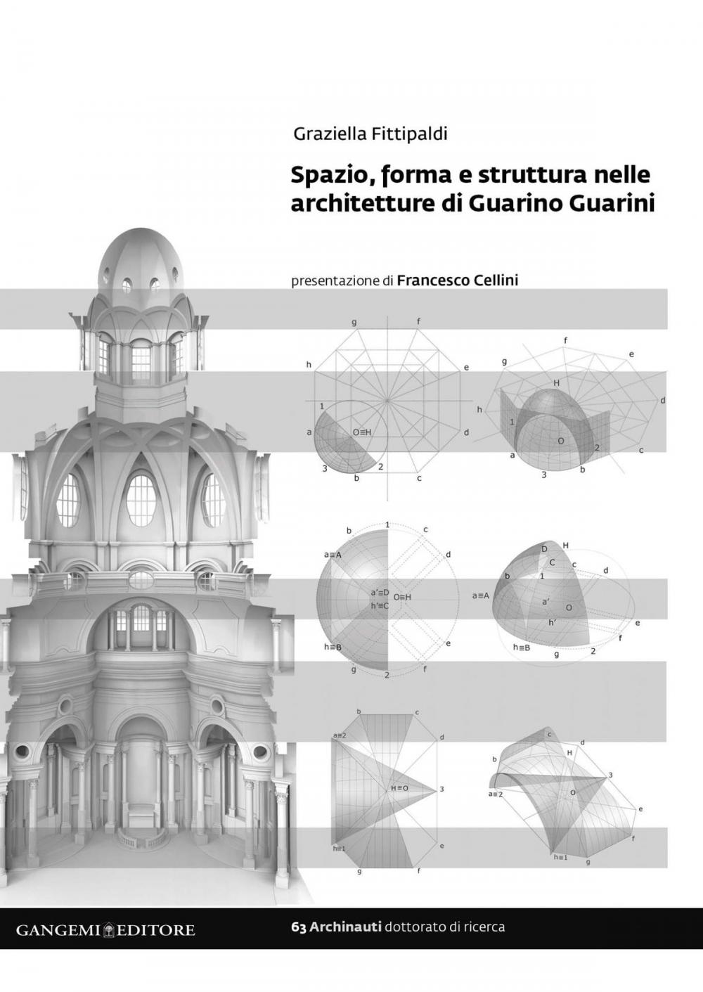 Big bigCover of Spazio, forma e struttura nelle architetture di Guarino Guarini