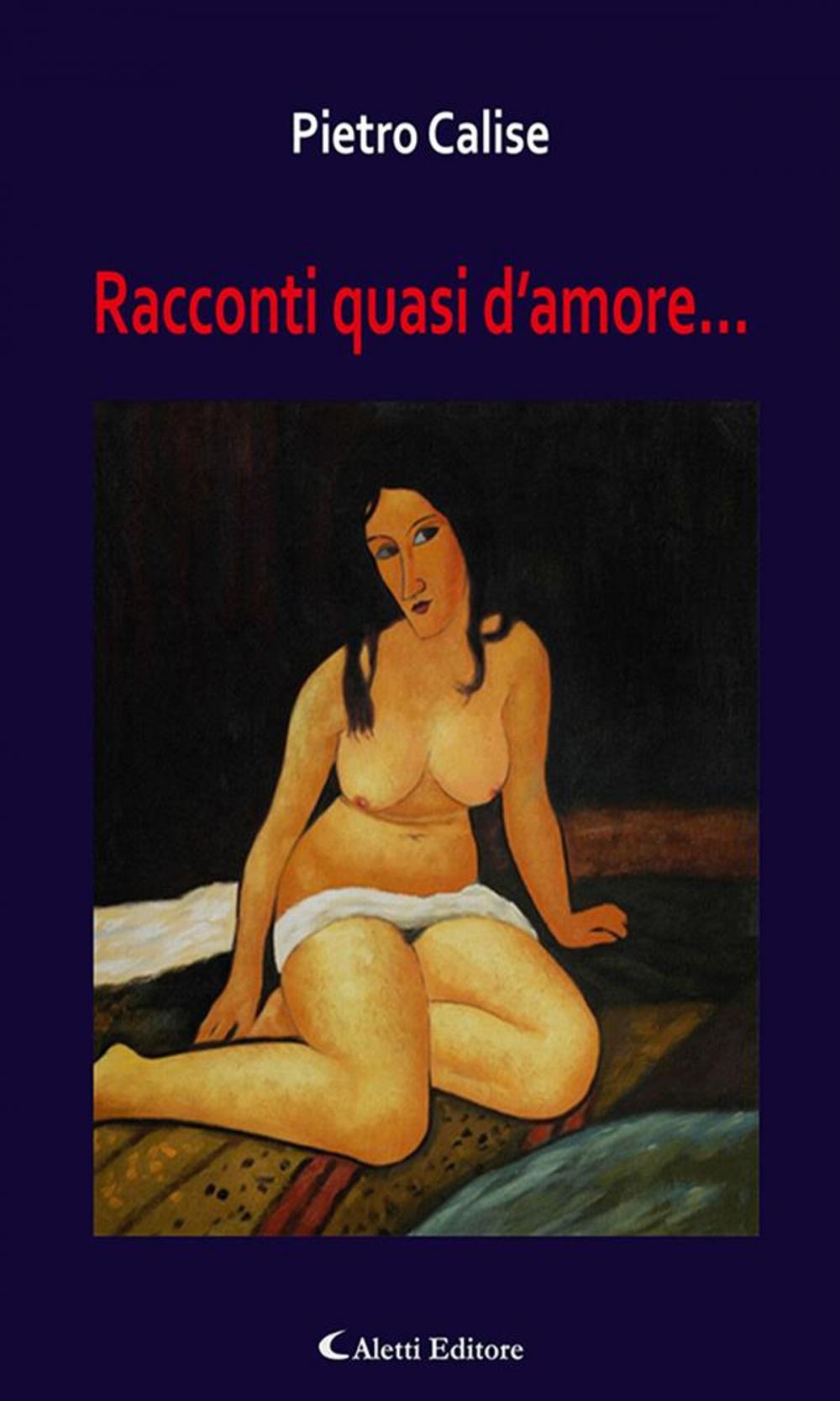 Big bigCover of Racconti quasi d’amore...