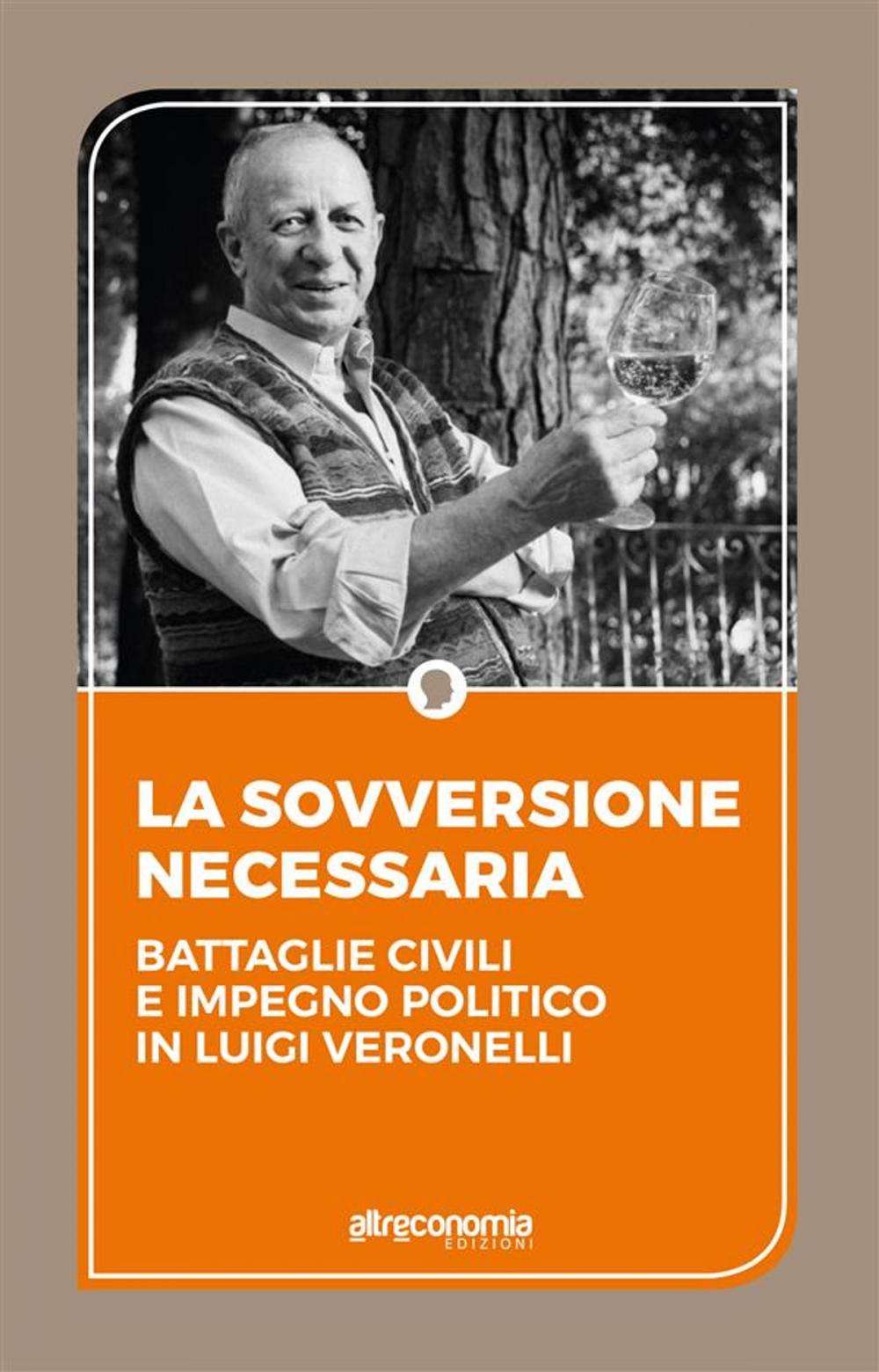 Big bigCover of La sovversione necessaria