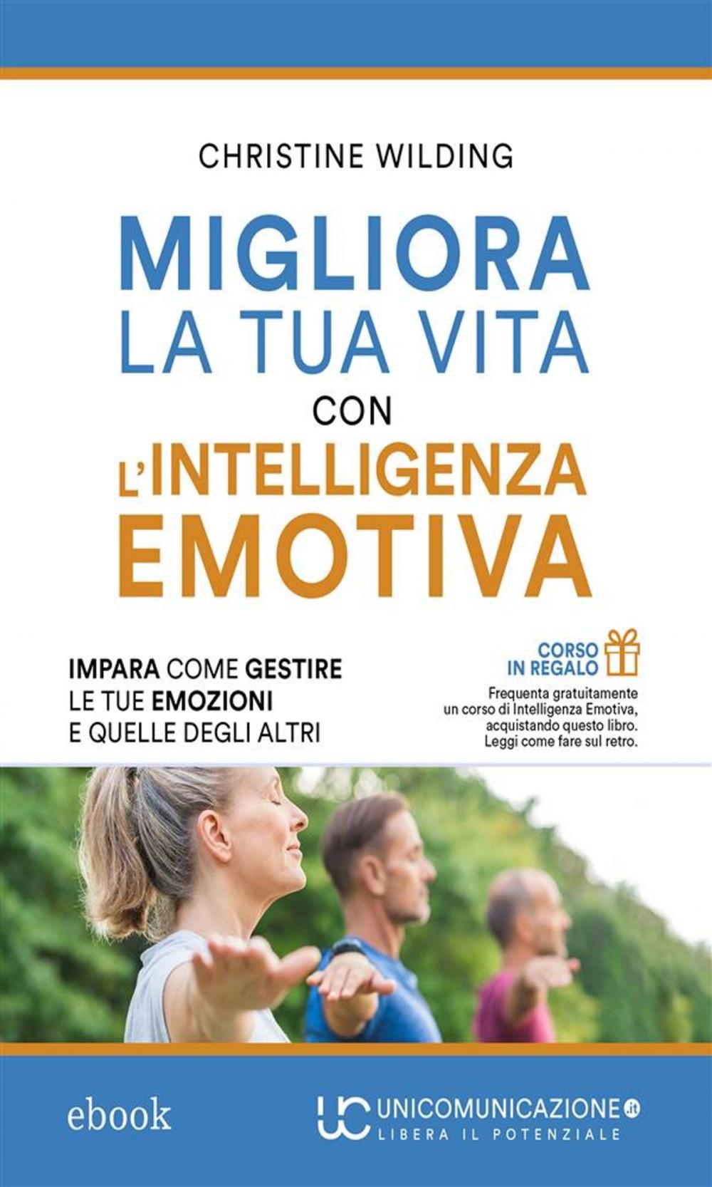 Big bigCover of Migliora la tua vita con l'intelligenza emotiva