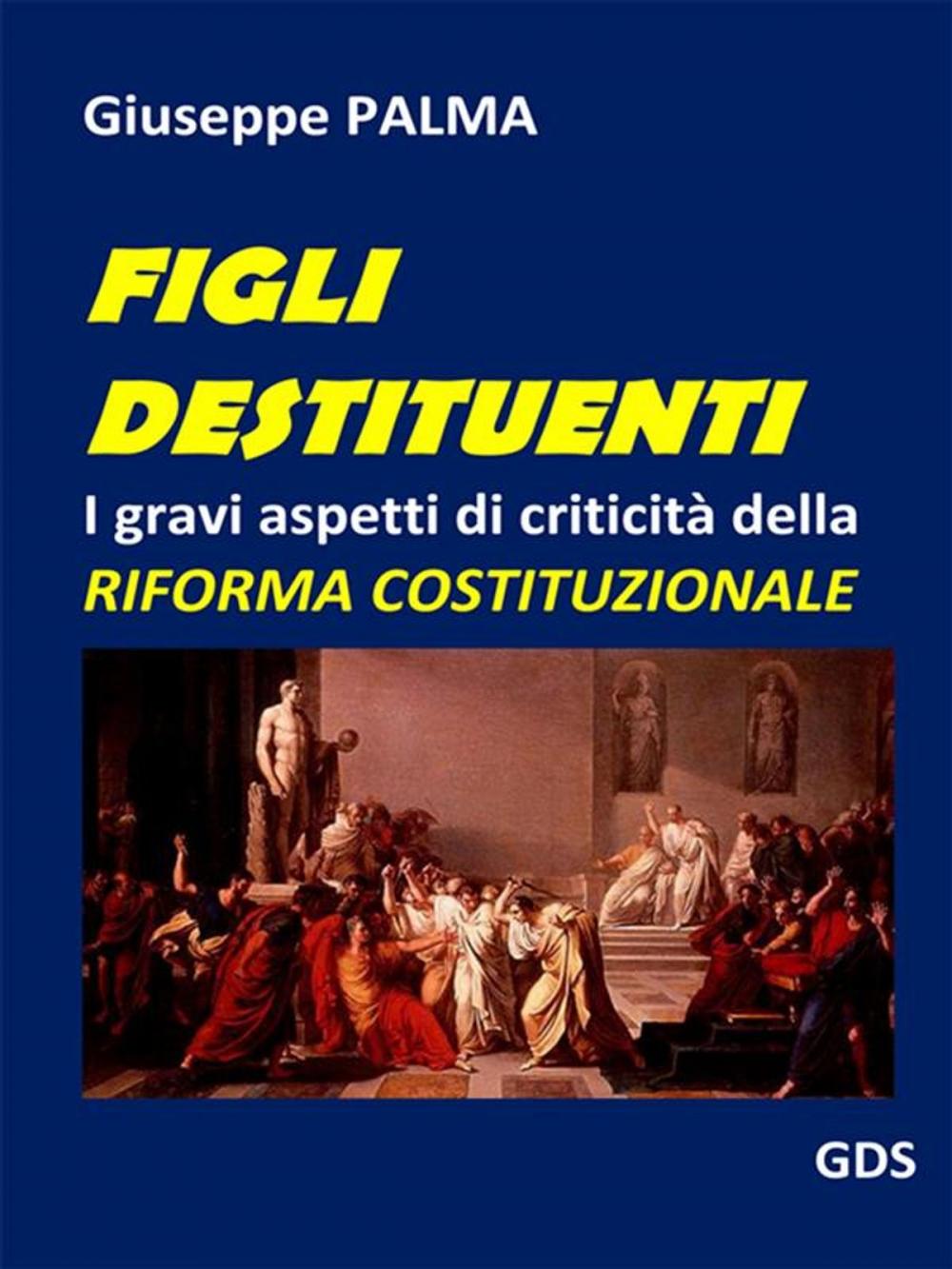 Big bigCover of Figli destituenti