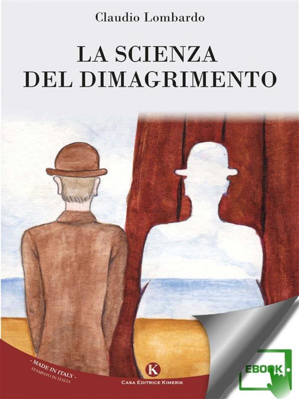 Big bigCover of La scienza del dimagrimento