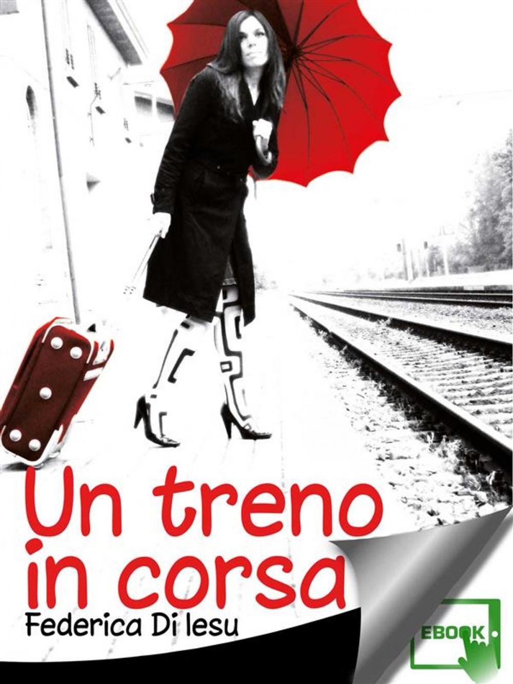 Big bigCover of Un treno in corsa