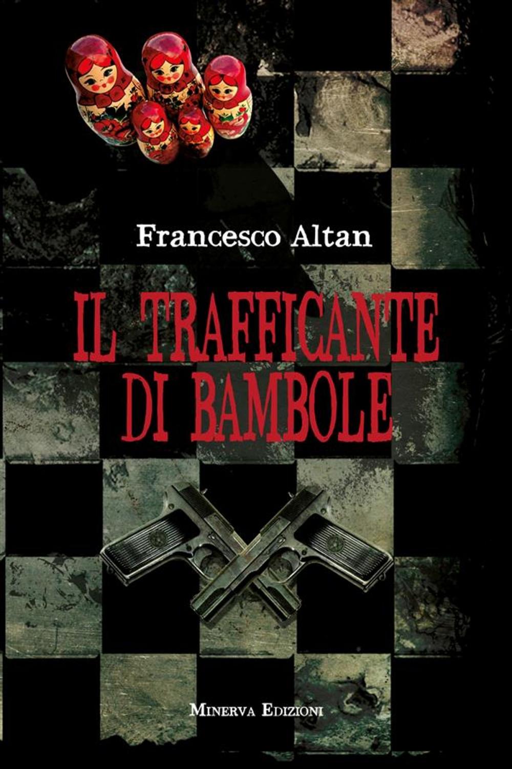 Big bigCover of Il trafficante di bambole