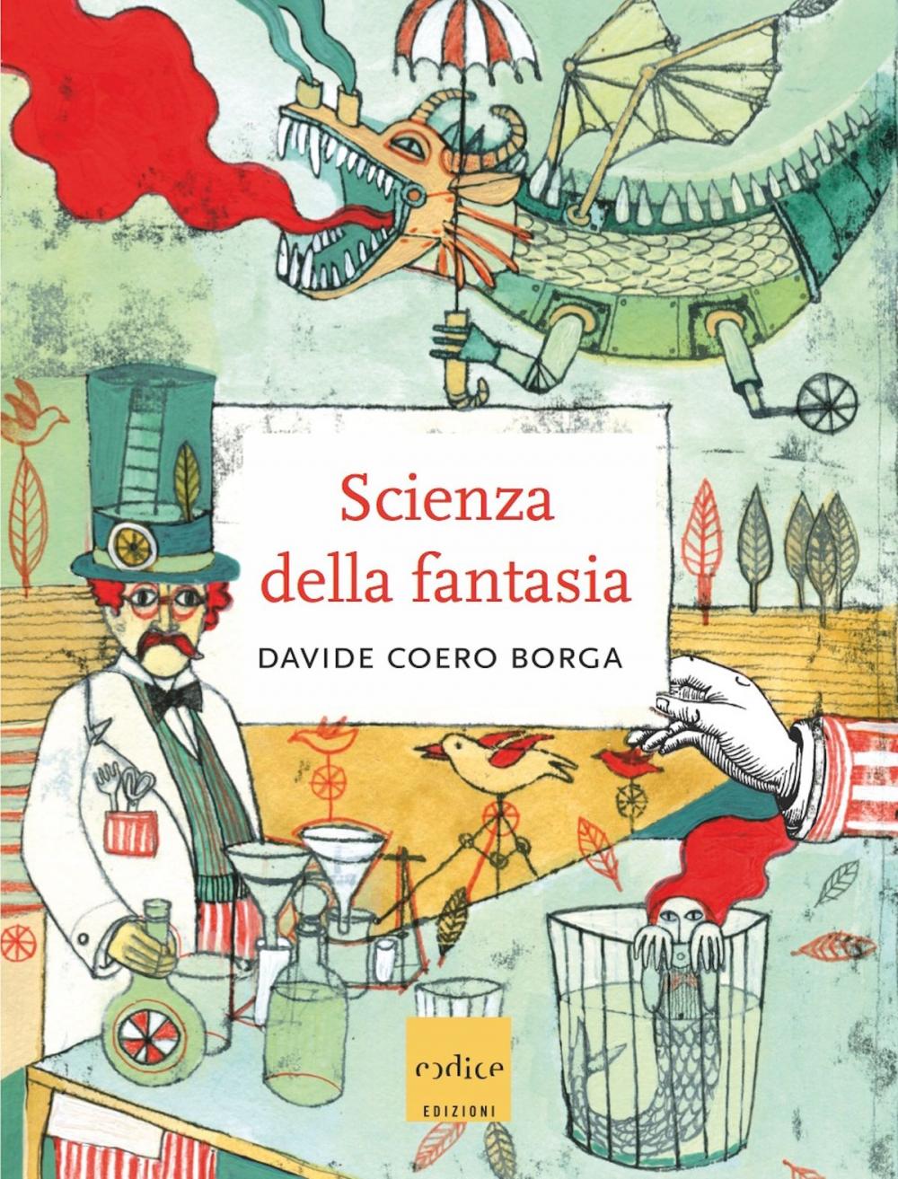 Big bigCover of Scienza della fantasia