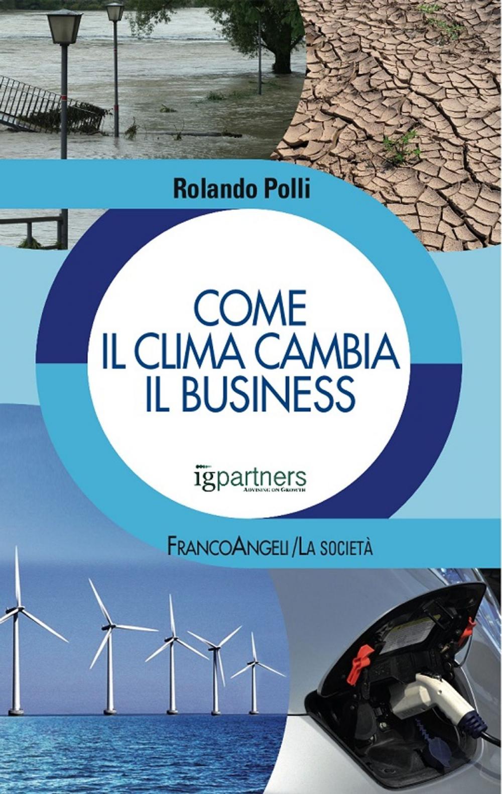 Big bigCover of Come il clima cambia il business