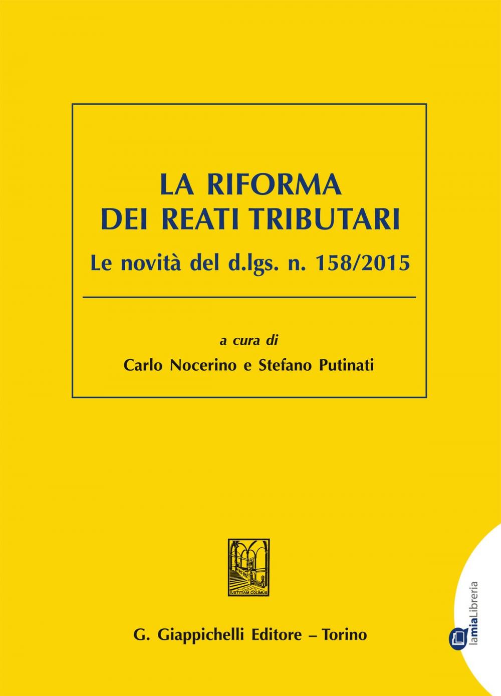 Big bigCover of La riforma dei reati tributari