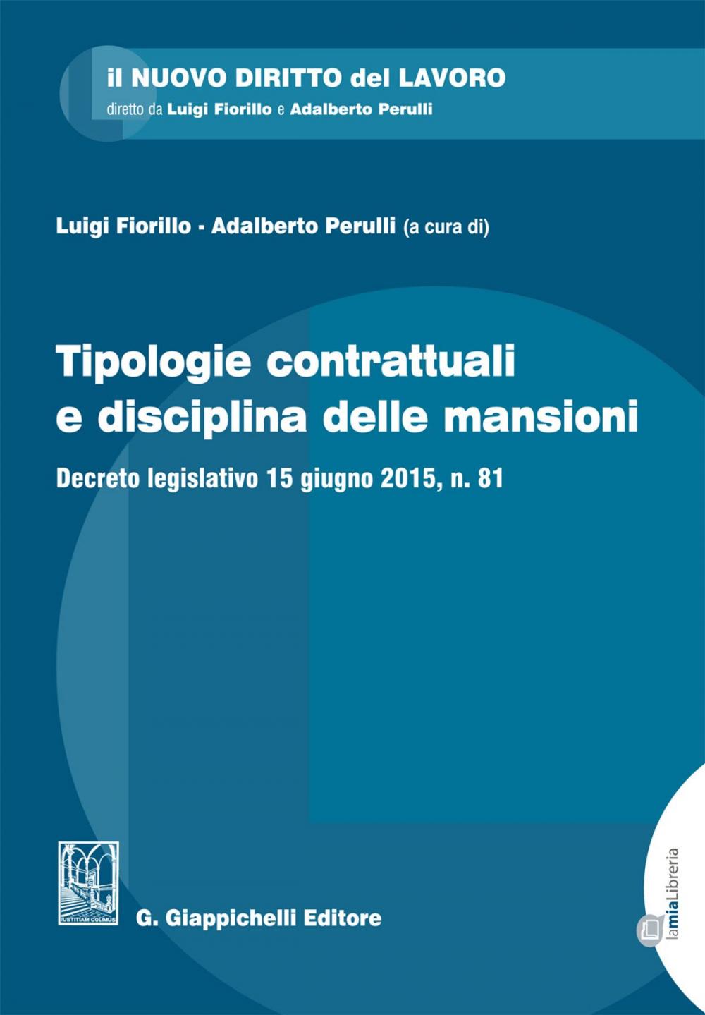 Big bigCover of Tipologie contrattuali e disciplina delle mansioni