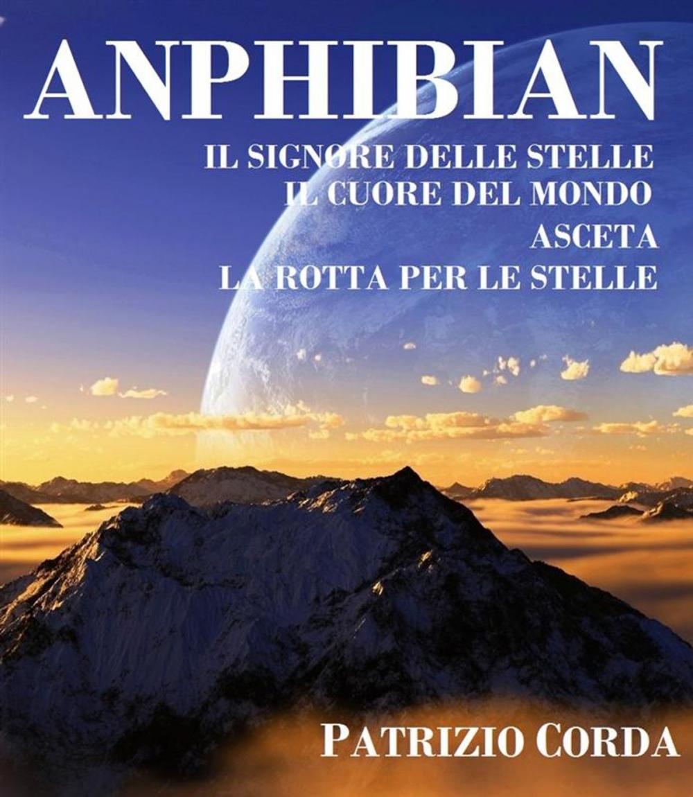 Big bigCover of Anphibian - La Saga