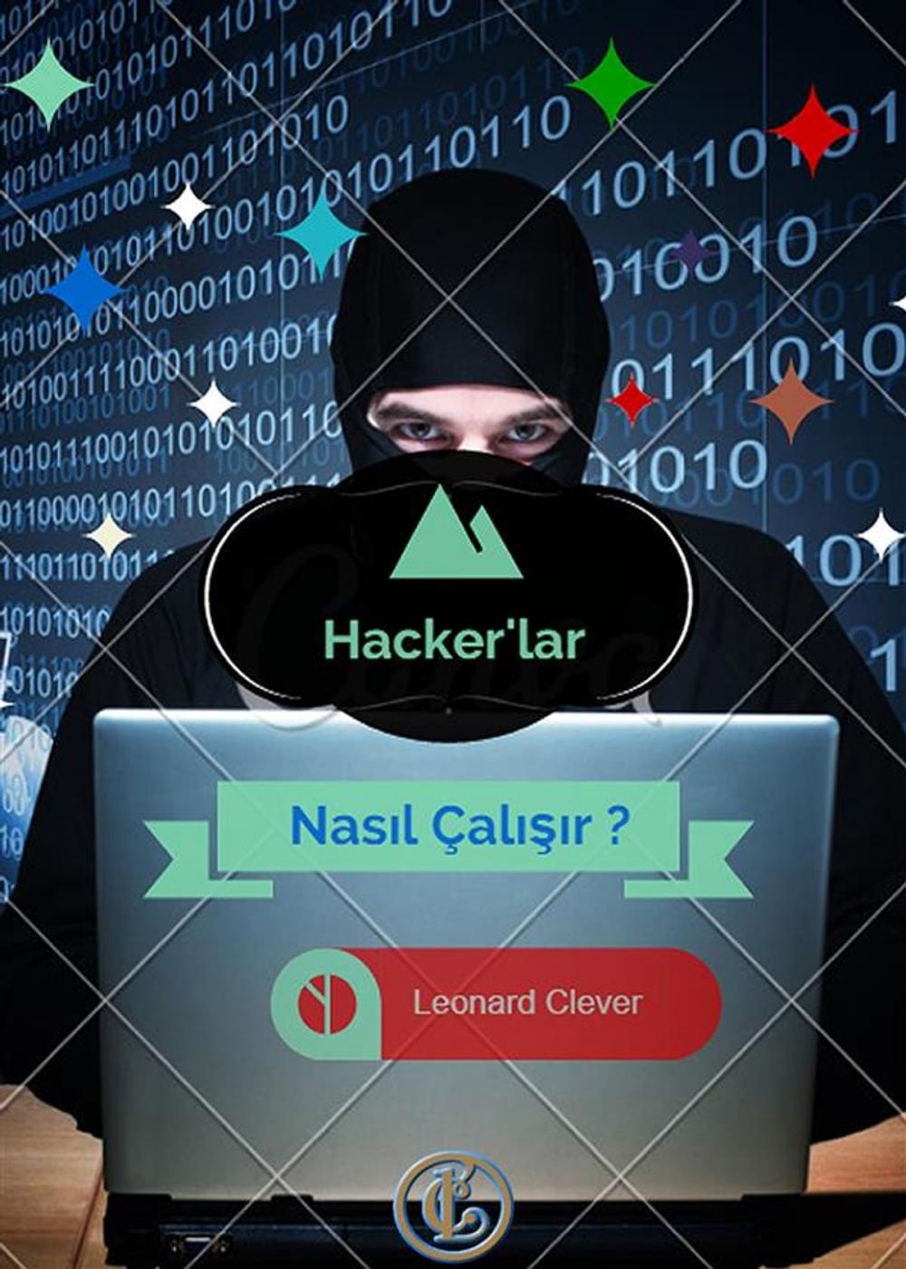 Big bigCover of Hacker'lar Nasıl Çalışır ?