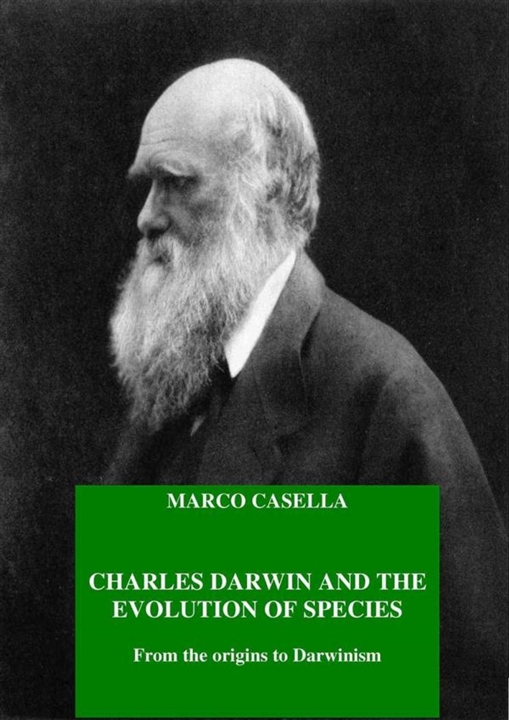 Big bigCover of Charles Darwin and the evolution of species - From the origins to Darwinism