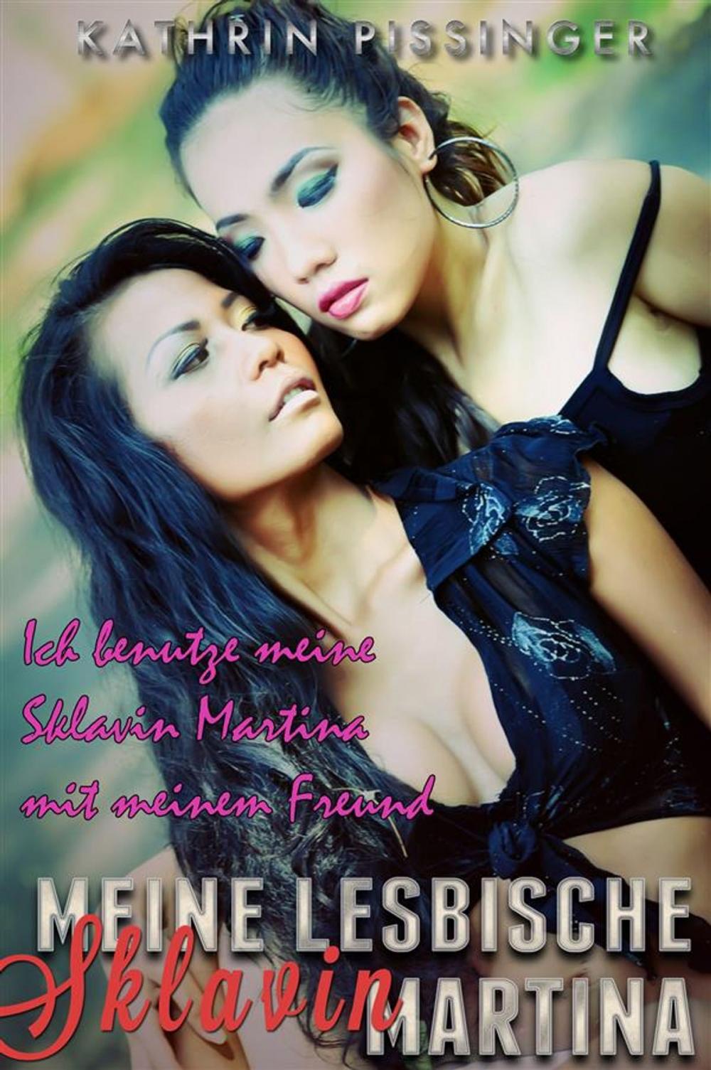 Big bigCover of Ich benutze meine Sklavin Martina mit meinem Freund