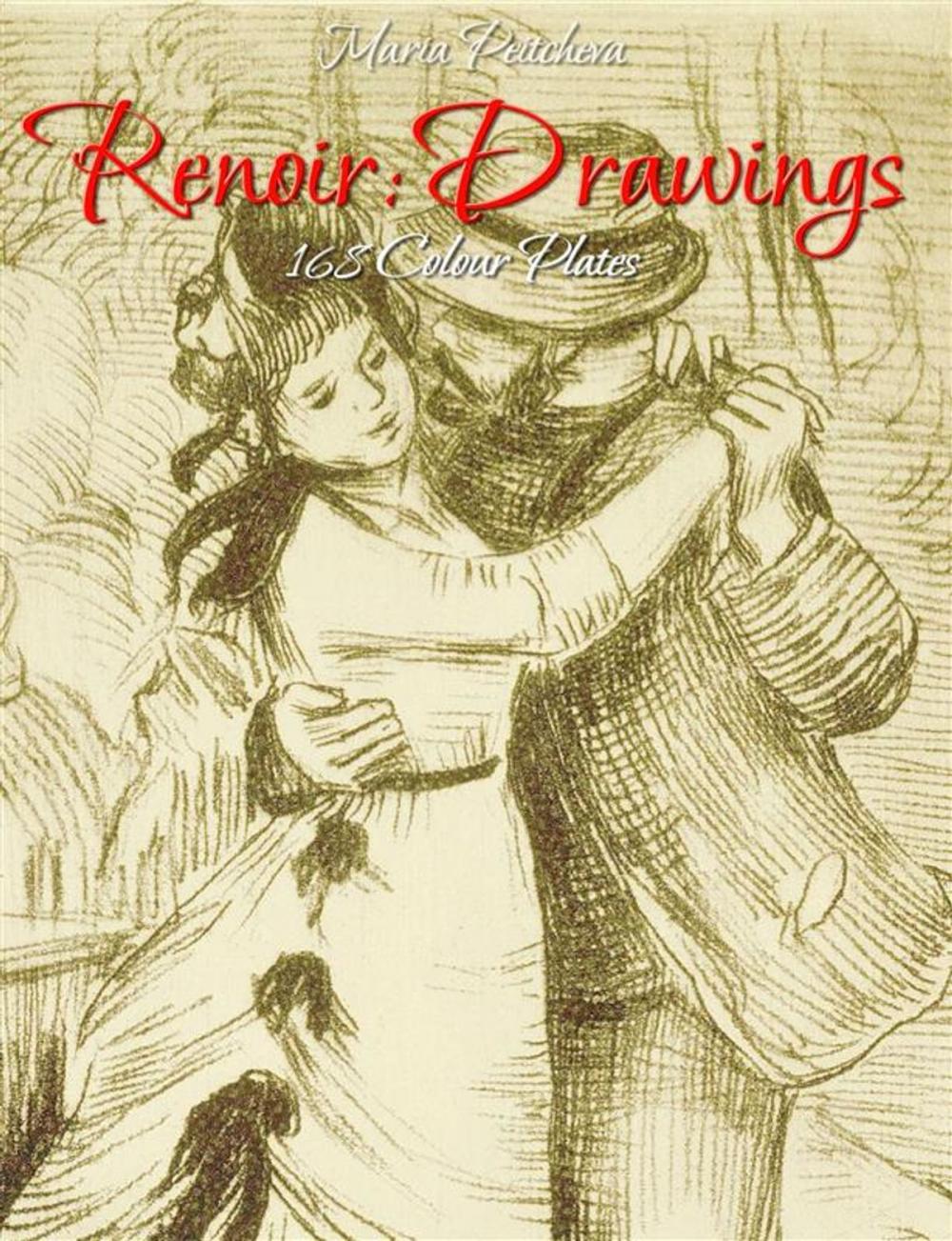 Big bigCover of Renoir: Drawings 168 Colour Plates