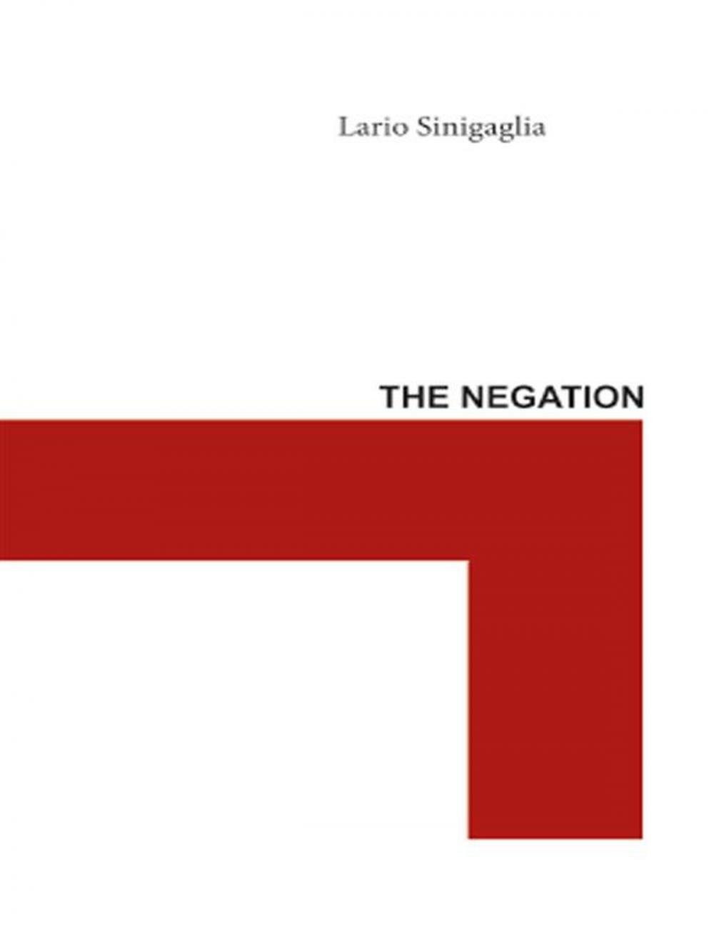 Big bigCover of The Negation