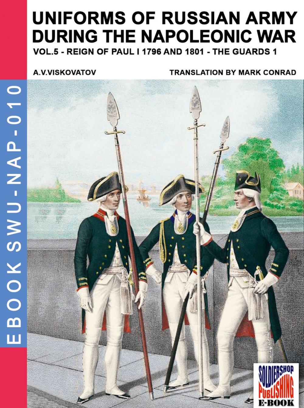 Big bigCover of Uniforms of Russian army during the Napoleonic war Vol. 5