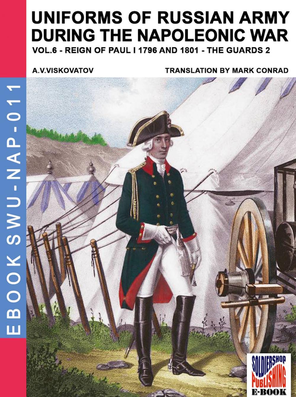 Big bigCover of Uniforms of Russian army during the Napoleonic war Vol. 6