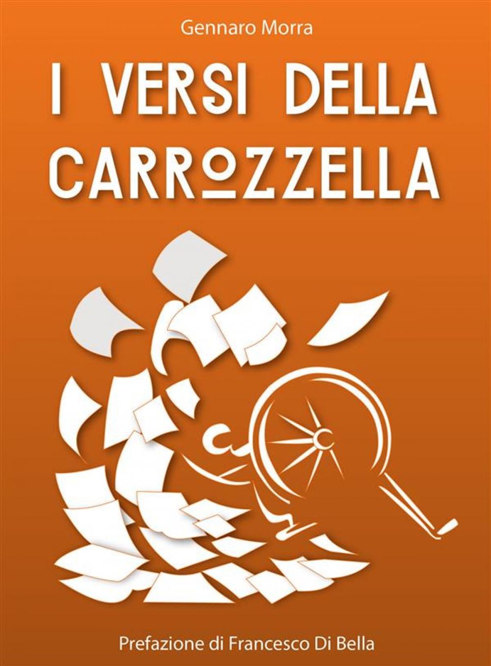 Big bigCover of I versi della carrozzella