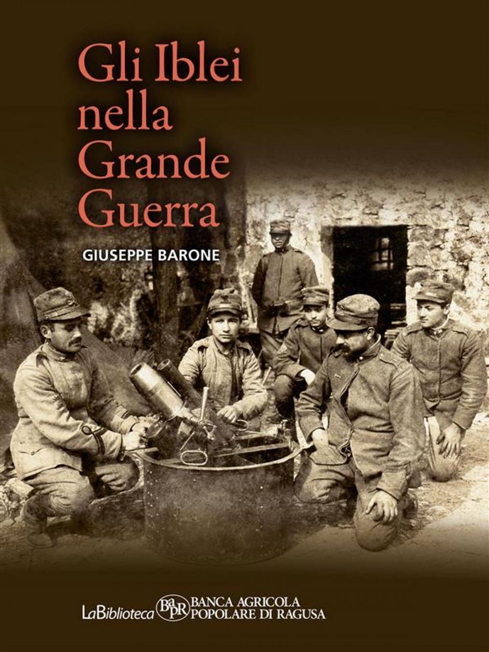 Big bigCover of Gli Iblei nella Grande Guerra