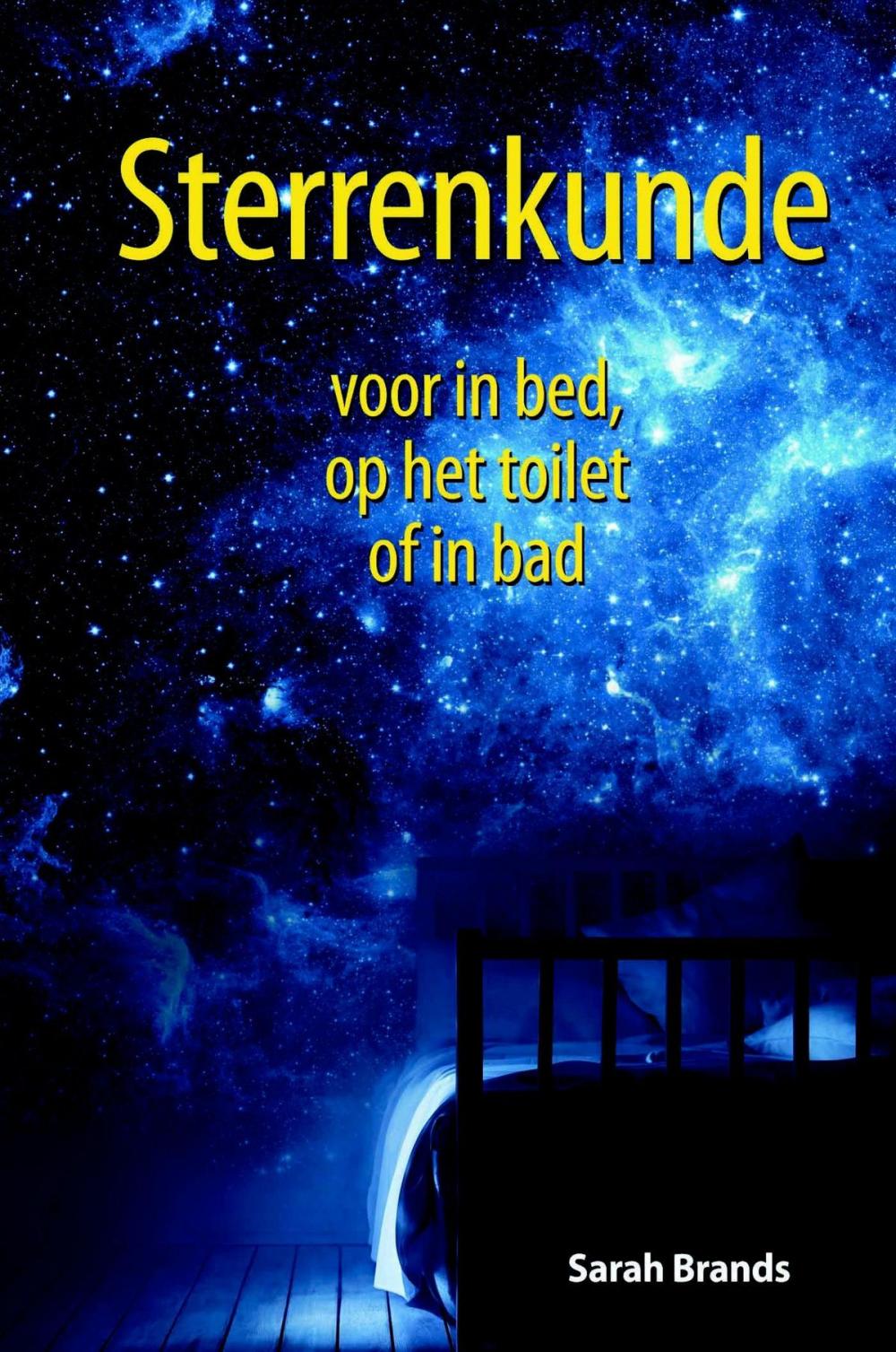 Big bigCover of Sterrenkunde voor in bed, op het toilet of in bad