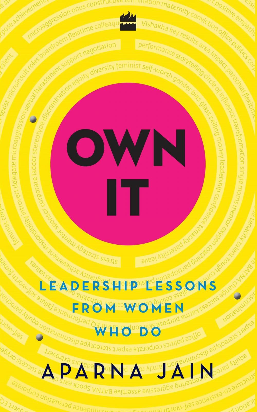 Big bigCover of Own It: Leadership Lessons from Women Who Do