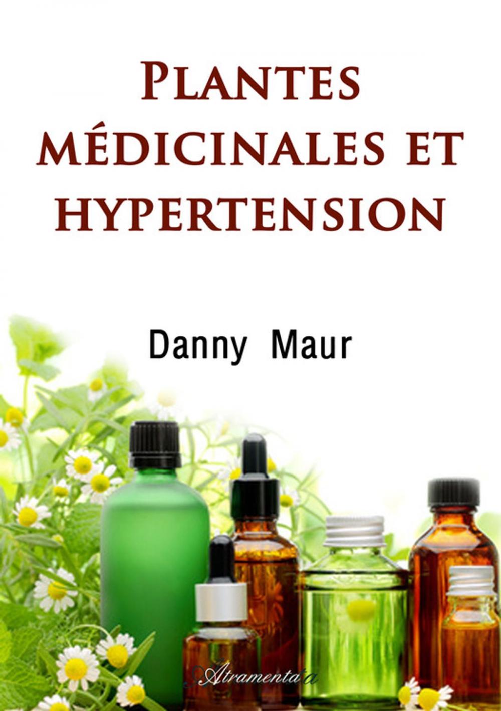 Big bigCover of Plantes médicinales et hypertension