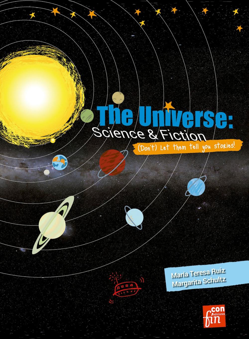 Big bigCover of The Universe: Science & Fiction