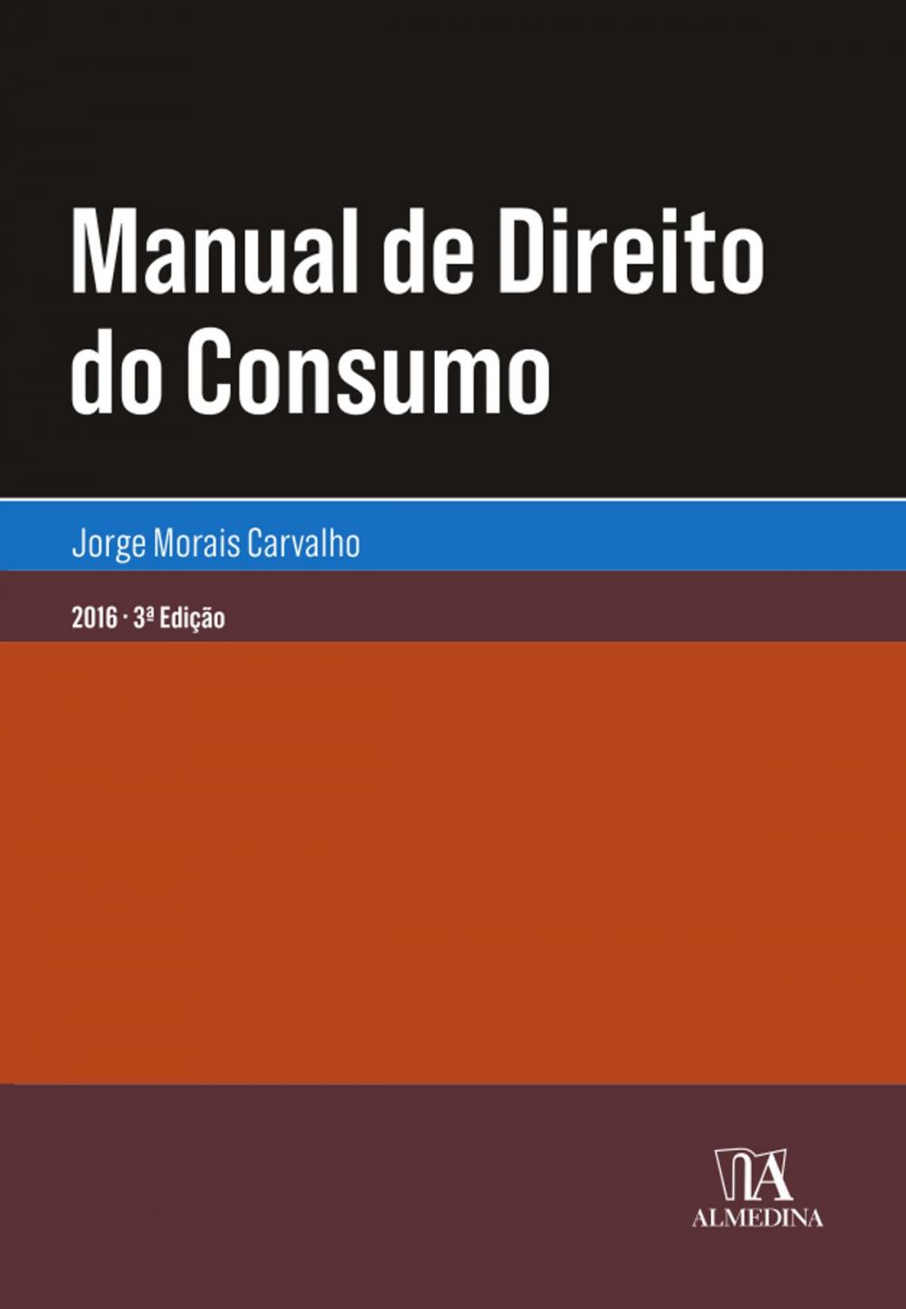 Big bigCover of Manual de Direito do Consumo - 3.ª Edição