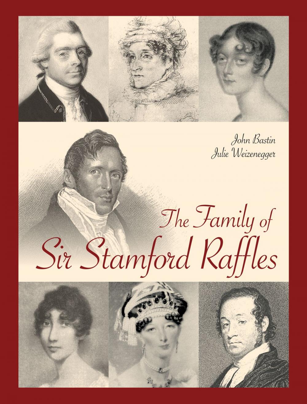 Big bigCover of The Family of Sir Stamford Raffles