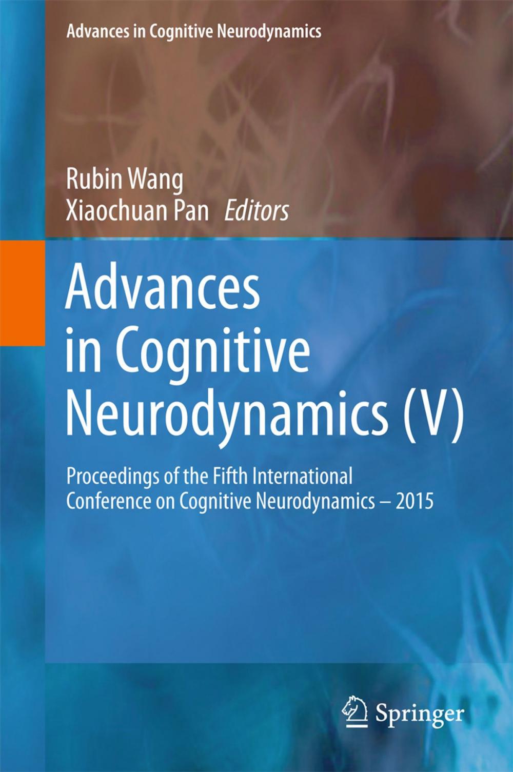 Big bigCover of Advances in Cognitive Neurodynamics (V)