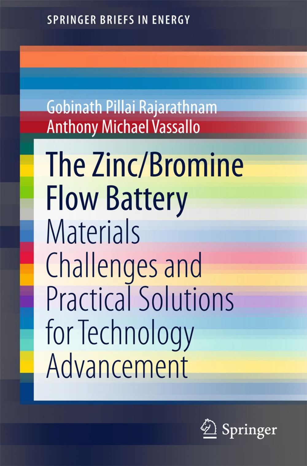 Big bigCover of The Zinc/Bromine Flow Battery