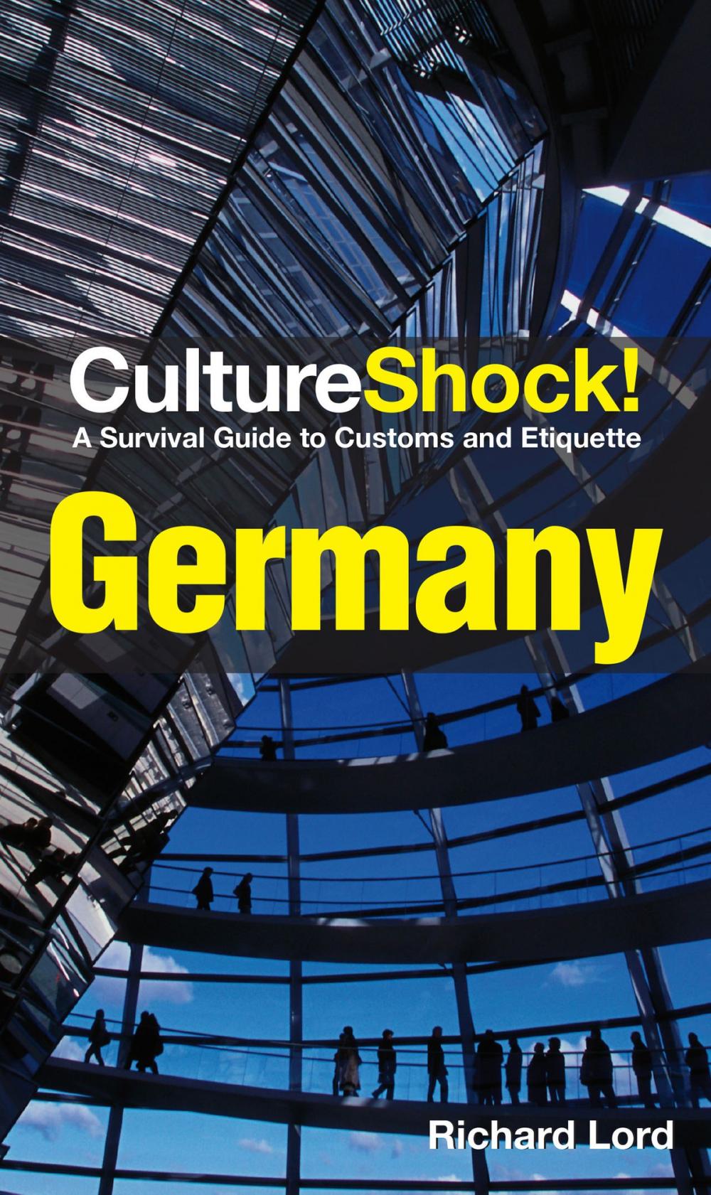 Big bigCover of CultureShock! Germany (2016 e-Book Edition)