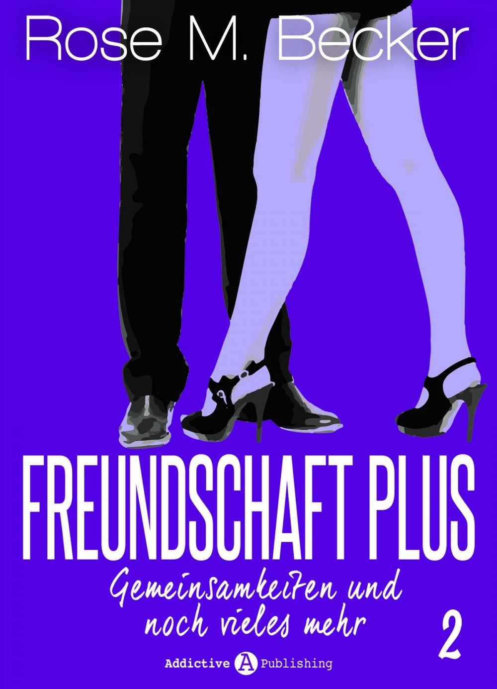 Big bigCover of Freundschaft Plus. Gemeinsamkeiten und noch vieles mehr, 2