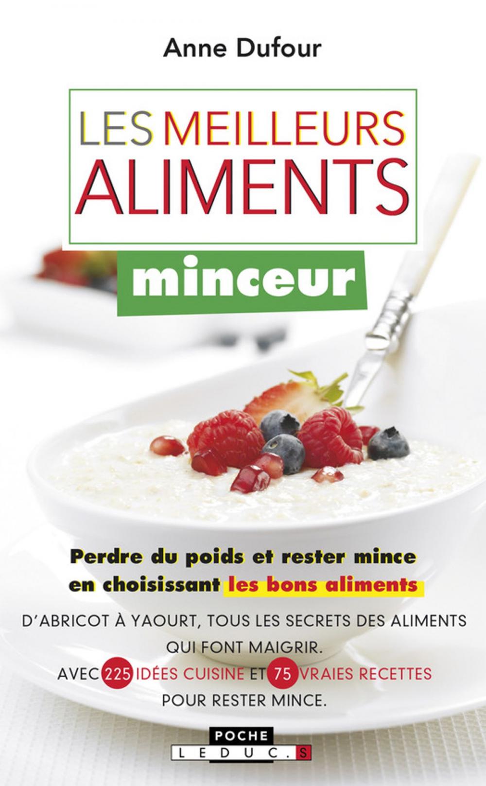 Big bigCover of Les meilleurs aliments minceur