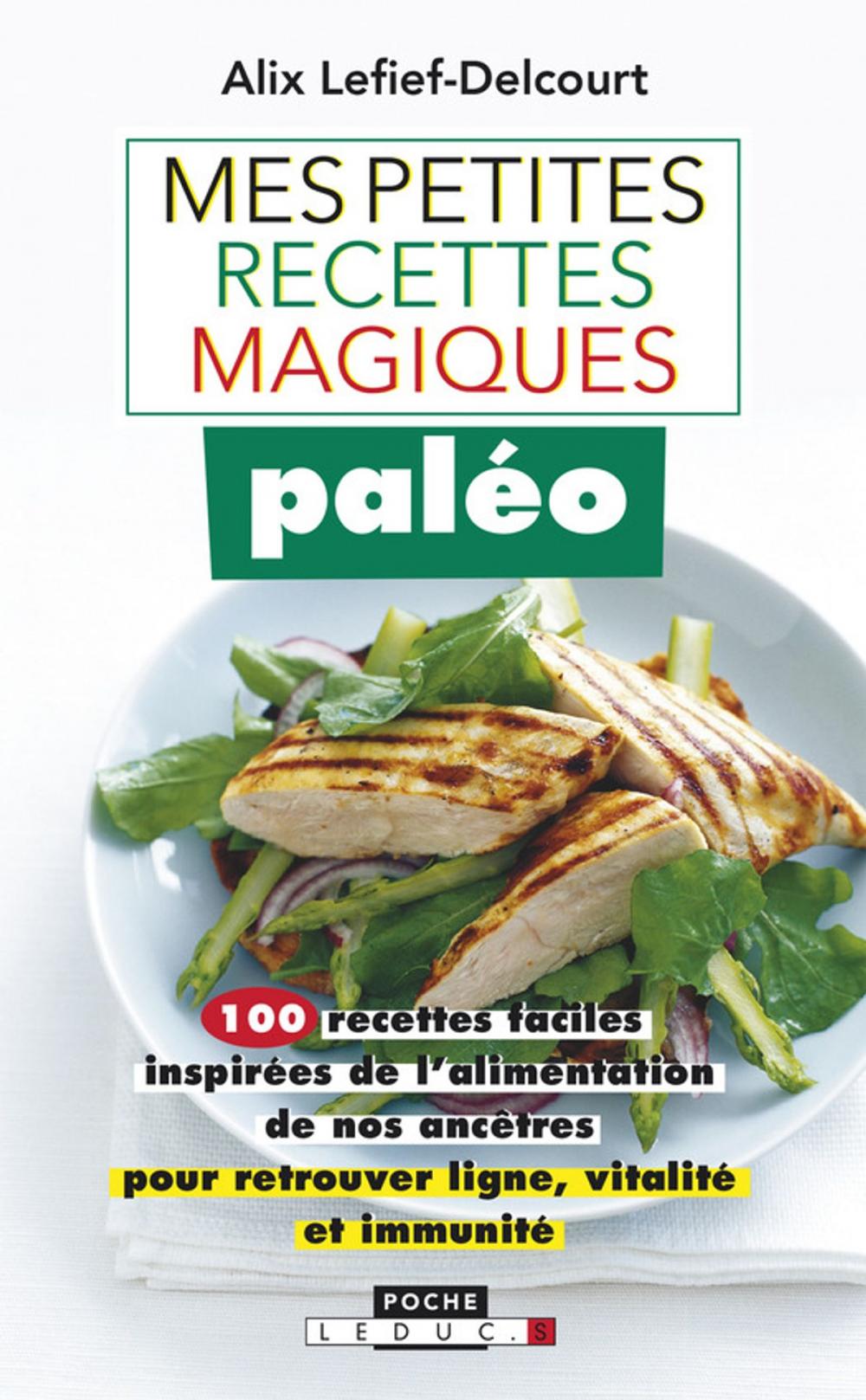 Big bigCover of Mes petites recettes magiques paléo