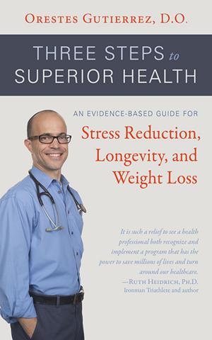 Cover of Three Steps to Superior Health