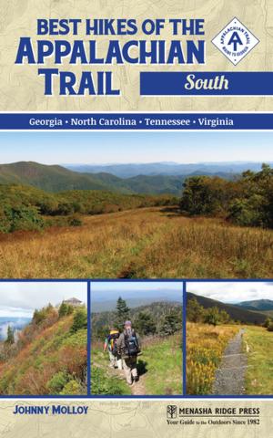 Cover of the book Best Hikes of the Appalachian Trail: South by Tim Starmer