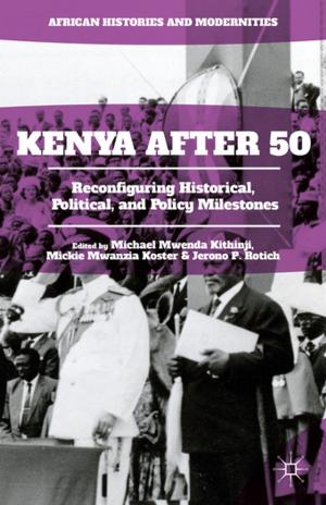 Cover of the book Kenya After 50 by Christine Cameron