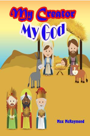 Cover of My Creator: My God