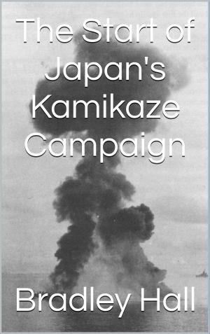 Cover of The Start of Japan's Kamikaze Campaign