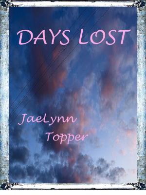 Cover of the book Days Lost by Joseph  P. Cook, Maria  P. Fonseca