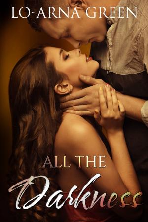 Cover of the book All The Darkness by Sabrina A. Eubanks
