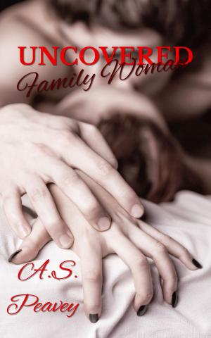 Cover of the book Uncovered: Family Woman by Valerie Parv