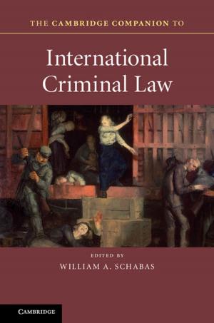 Cover of the book The Cambridge Companion to International Criminal Law by Krijn Peters