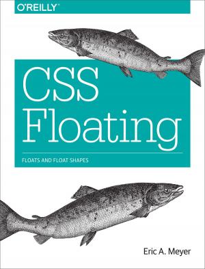 Cover of the book CSS Floating by Shelley Powers