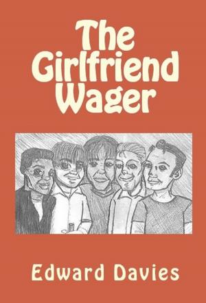 Cover of the book The Girlfriend Wager by William Gibson White